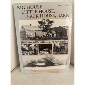 Big House, Little House, Back House, Barn: The Connected Farm Buildings of NE